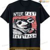 Funny Possum Raccoon Live Fast Eat Trash Street Cats Squad T-shirt