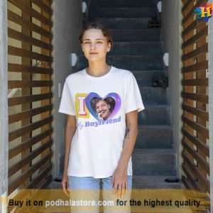 I Love My Boyfriend Shirt Pedro Pascal Shirt Fans Gift 2