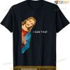 I Saw That Funny Jesus Christian Men Women Gift T-shirt