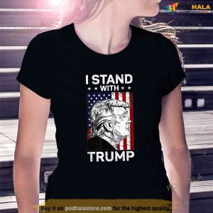 I Stand With Trump T shirt Free Trump Shirt 2