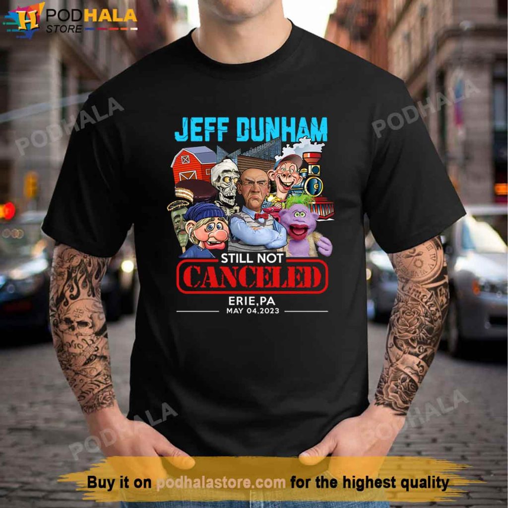 Jeff Dunham ERIE,PA (May 4,2023) Shirt, Gift For Jeff Dunham Fans