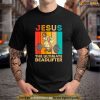 Jesus The Ultimate Deadlifter Funny Vintage Gym Christian Shirt, Jesus Merch