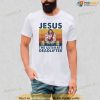 Jesus The Ultimate Deadlifter Gym Christian Funny Jesus Shirt