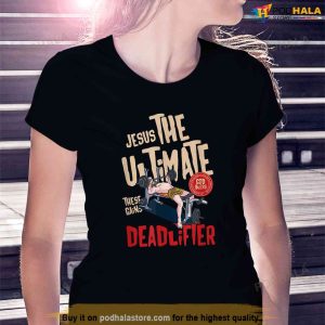 Jesus The Ultimate Deadlifter Weightlifting Christmas Shirt Jesus Merch 2