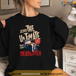 Jesus The Ultimate Deadlifter Weightlifting Christmas Shirt Jesus Merch 3