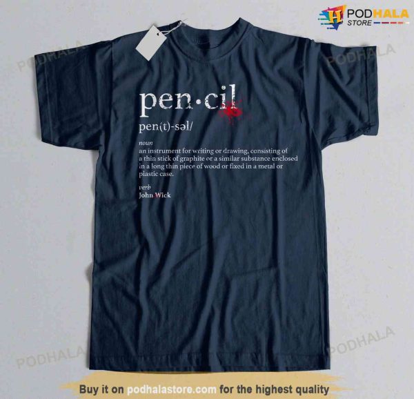 John Wick Chapter 4 Pencil Shirt, Keanu Reeves T-Shirt For Fans