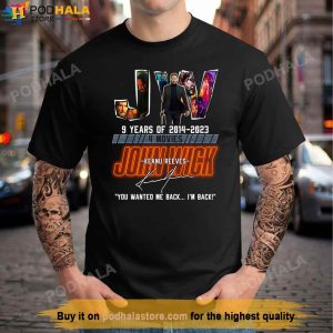 John Wick Keanu Reeves Shirt, 9 Year Aniversary John Wick Gift For Fans