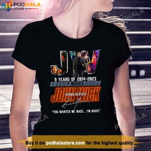 John Wick Keanu Reeves T Shirt 9 Year Aniversary John Wick Gift For Fans