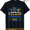 Kids World Down Syndrome Day Awareness Socks Ribbon March 21 T-shirt