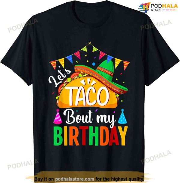 Let’s Taco ’bout My Birthday Cinco De Mayo Tacos Boys Kids T-shirt