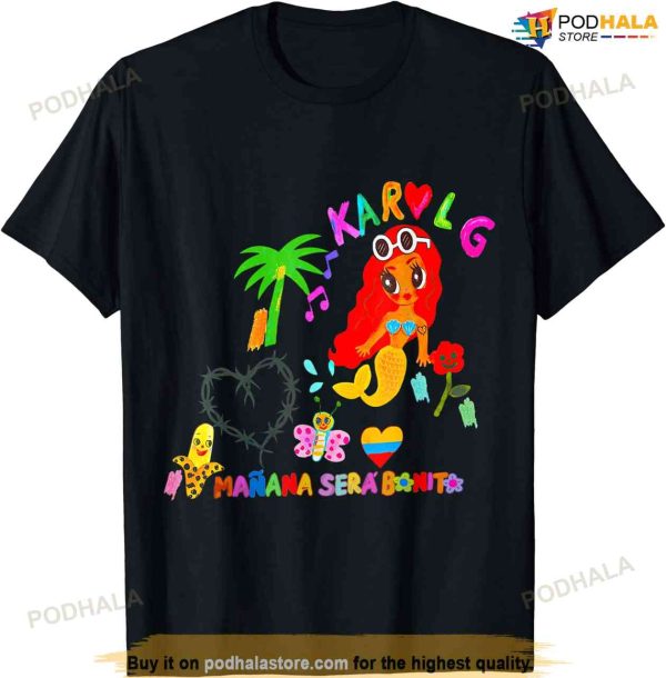 Manana Sera Bonito Funny Lover T-shirt
