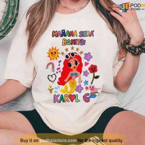 Manana Sera Bonito Shirt Karol Sweatshirt Tomorrow Will Be Nice Sweatshirt 3