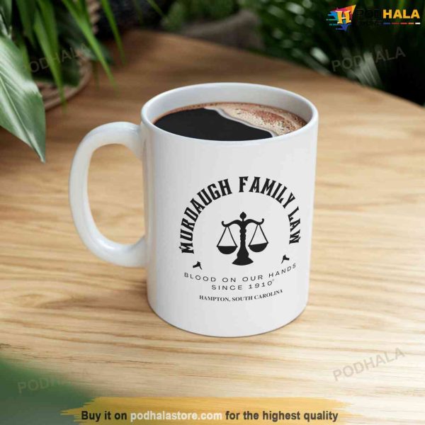 Murdaugh Family Law Coffee Mug, Alex Murdaugh Mug