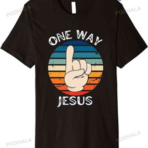 One Way Jesus People Christian Revolution Finger Up Retro Premium T-shirt