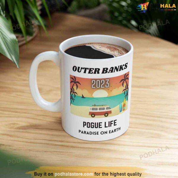Outer Banks Pogue life 2023 Coffee Mug, Paradise on Earth Mug, OBX3 Coffee Mug