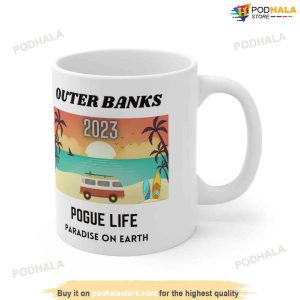 Outer Banks Pogue Life 2023 Coffee Mug Paradise On Earth Mug Obx3 Coffee Mug 2