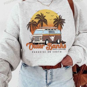 Outer Banks Pogue Life Sweatshirt Paradise On Earth Tshirt