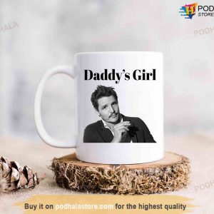 Pedro Pascal Daddy's Girl Coffee Mug, 11oz Coffee Mug