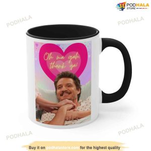 Pedro Pascal Mug Oh Ma Gah Thanks You Coffee Mug 5
