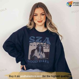 SZA Good Day Sweatshirt, Music RnB Singer Rapper Shirt