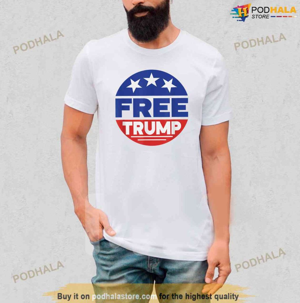 Trump 2024 Republican Support For Freedom Shirt, Free Trump Shirt