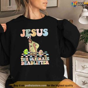 Vintage Jesus The Ultimate Deadlifter Funny Christian Gym Easter Shirt Jesus Merch 3