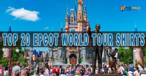 From Canada to China - Top 20 Epcot World Tour Shirts to Showcase Your Disney Adventure