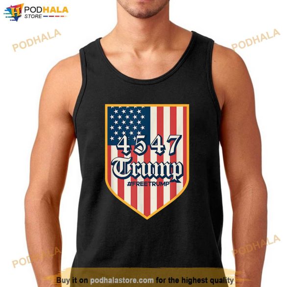4547 Trump Free Trump T-Shirt, Trump Tee Shirt For Women Men