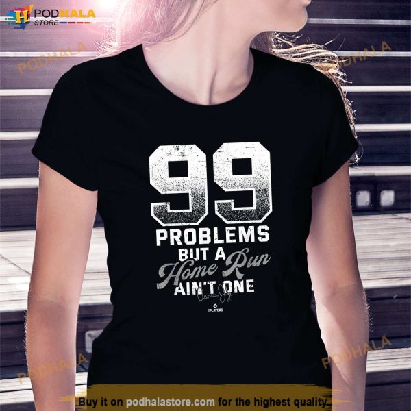 99 Problems Aaron Judge New York MLBPA Shirt, Gifts For Yankees Fans