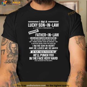 A Lucky Soninlaw I Have A Freaking Awesome Fatherinlaw Shirt 2
