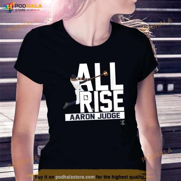 Aaron Judge All Rise Apparel Shirt, Aaron Judge Shirt