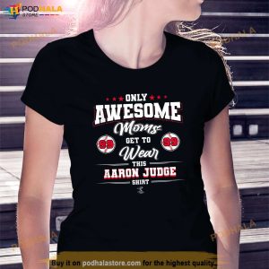 Aaron Judge Awesome Moms Apparel Shirt Aaron Judge Shirt 3