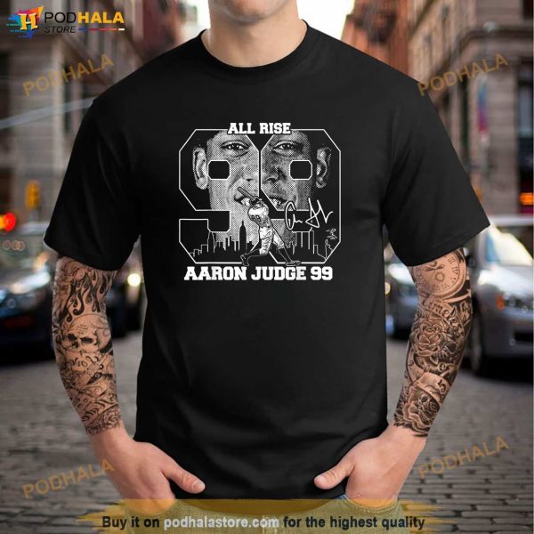 Aaron Judge Big Nine Nine All Rise Apparel Shirt, Yankees 99 Shirt For Fans