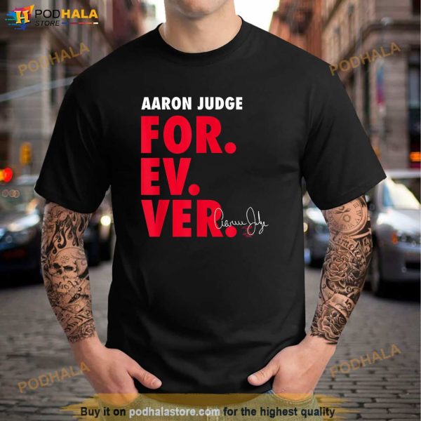 Aaron Judge Forever Baseball Sports Apparel Shirt, Yankees 99 Shirt For Fans