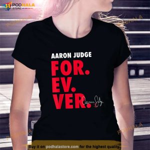 Aaron Judge Forever Baseball Sports Apparel Shirt Yankees 99 Shirt For Fans 3
