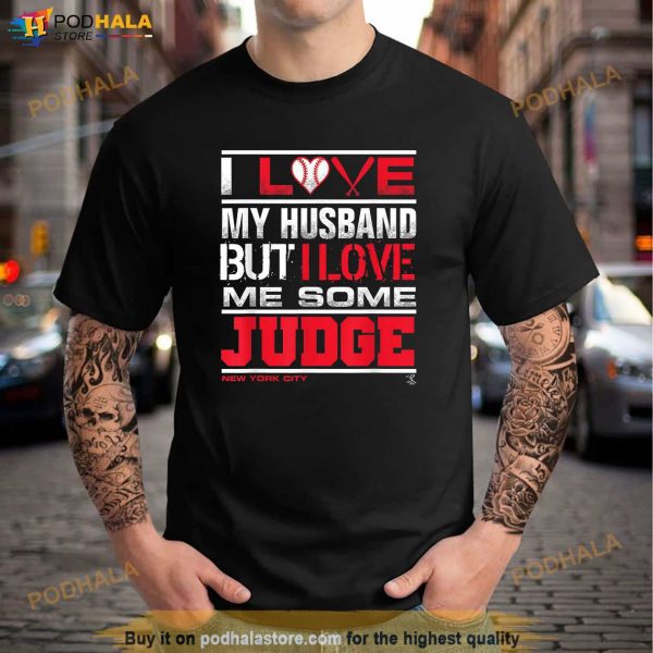 Aaron Judge I Love My Husband Gameday Shirt, Aaron Judge Baseball Shirt