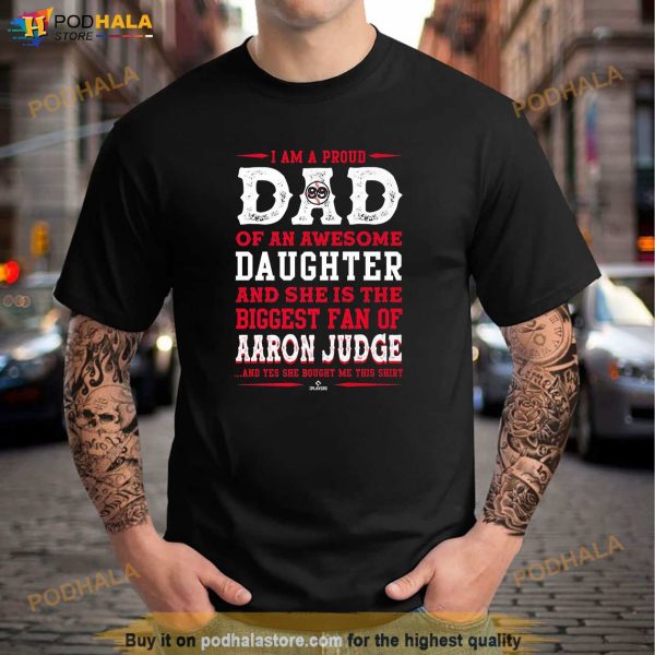 Aaron Judge She Bought Me This Apparel Shirt, Dad Yankees Shirt