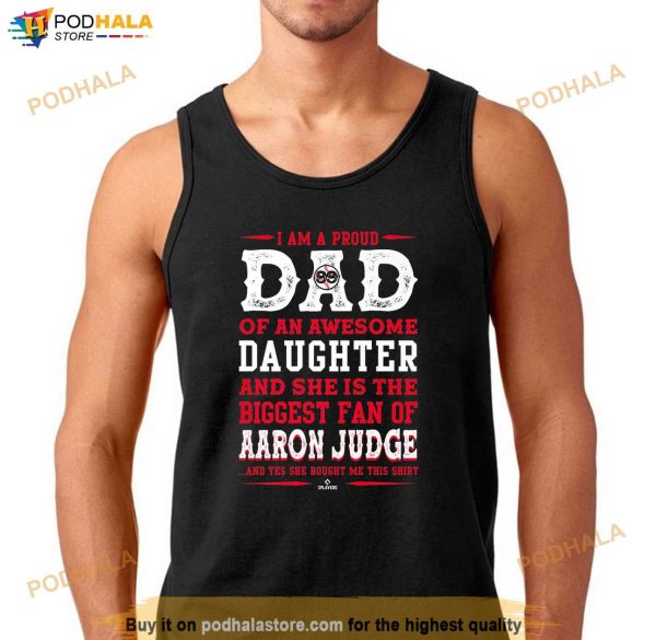 Aaron Judge She Bought Me This Apparel Shirt, Dad Yankees Shirt