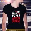 Aaron Judge This Mom Loves Shirt, Women's Yankees Apparel