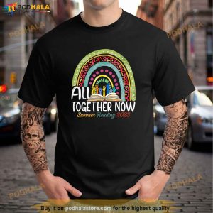 All Together Now Summer Reading 2023 Rainbow Hand Book Lover Shirt 2