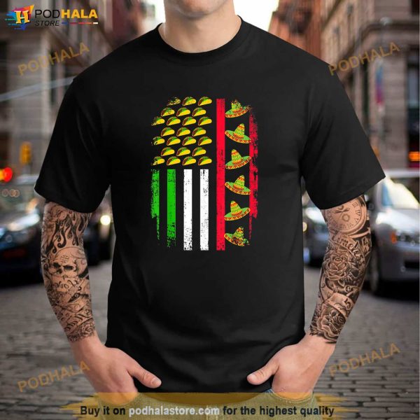 American Mexican Flag With Sombrero And Taco Cinco De Mayo Shirt