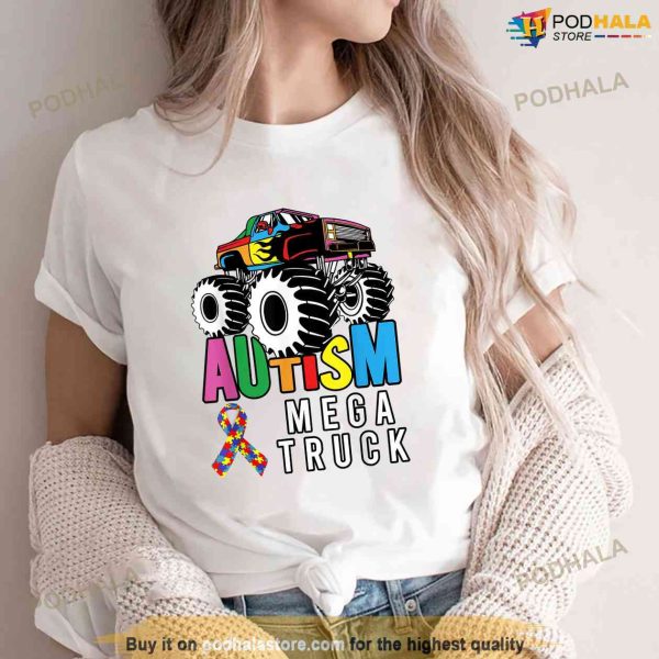Autism Mega Truck Mega Truck Shirt
