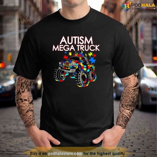 Autism Mega Truck Men Women Kids Funny Autism Awareness T-Shirt