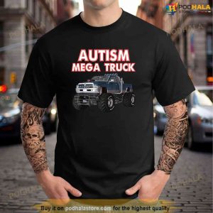 Autism Mega Truck Shirt
