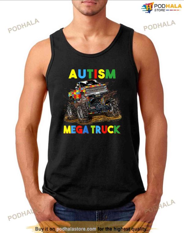 Autism Mega Truck Shirt, Funny Autism Awareness Shirt For Men Women Kids