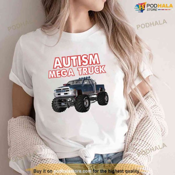 Autism Mega Truck Shirt, Autism Mega Truck Merch For Kids Mens