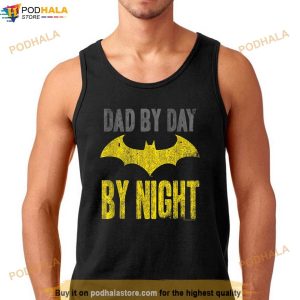 Batman Dad By Day Shirt Best Gifts For New Dads 2