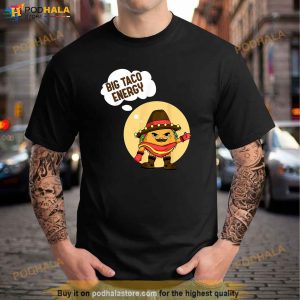 Big Taco Energy Cinco De Mayo Shirts Men Funny Taco Mustache Shirt