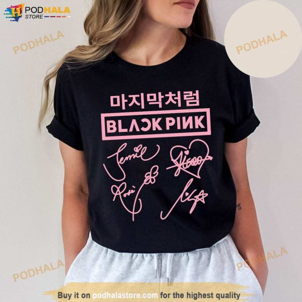 Black Pink Merch Signature Shirt, Jisoo Jennie Rose Lisa Concert Group Shirt