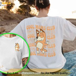Bluey Cool Moms Club Shirt, Family Bluey Heeler Family Shirt For Mothers Day